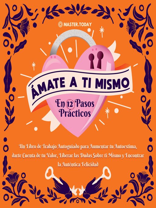 Title details for Ámate a ti Mismo en 12 Pasos Prácticos by Master Today - Available